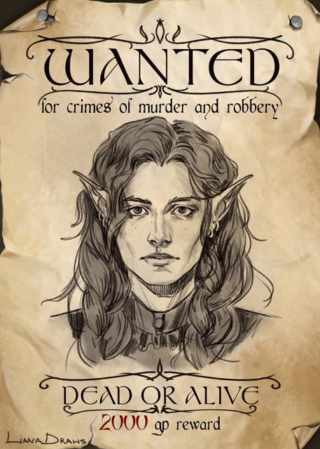 Liana Draws wanted poster of female elf wanted for crimes of murder and robbery dead or alive